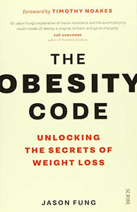 Obesity Code, The - Jason Fung
